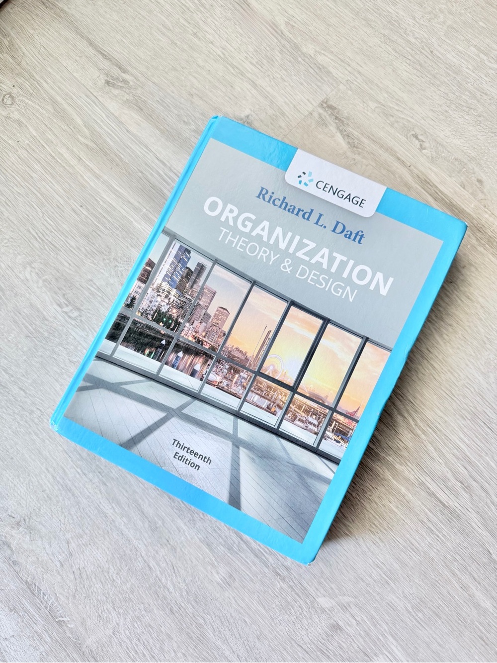 Organization Theory & Design Textbook | ISBN-13: 978-0357445143